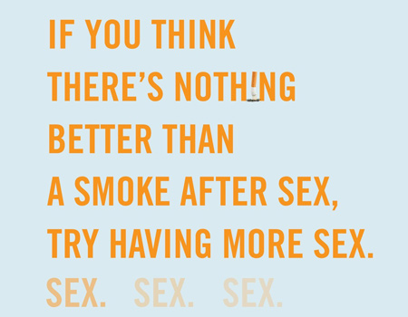 Seks sonrası sigarasından daha iyi bir şey varsa o da…