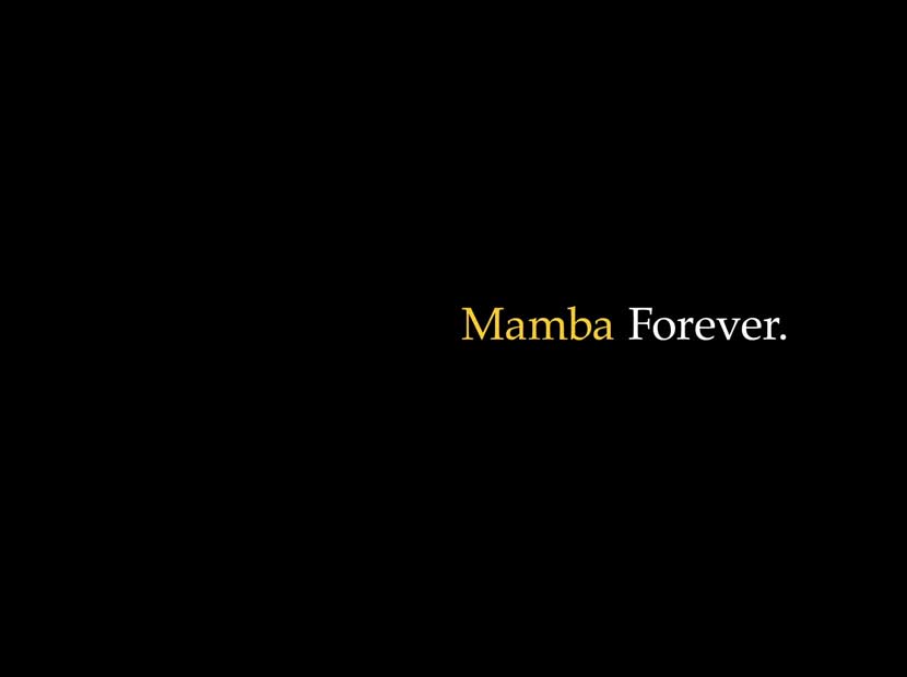 Mamba Forever