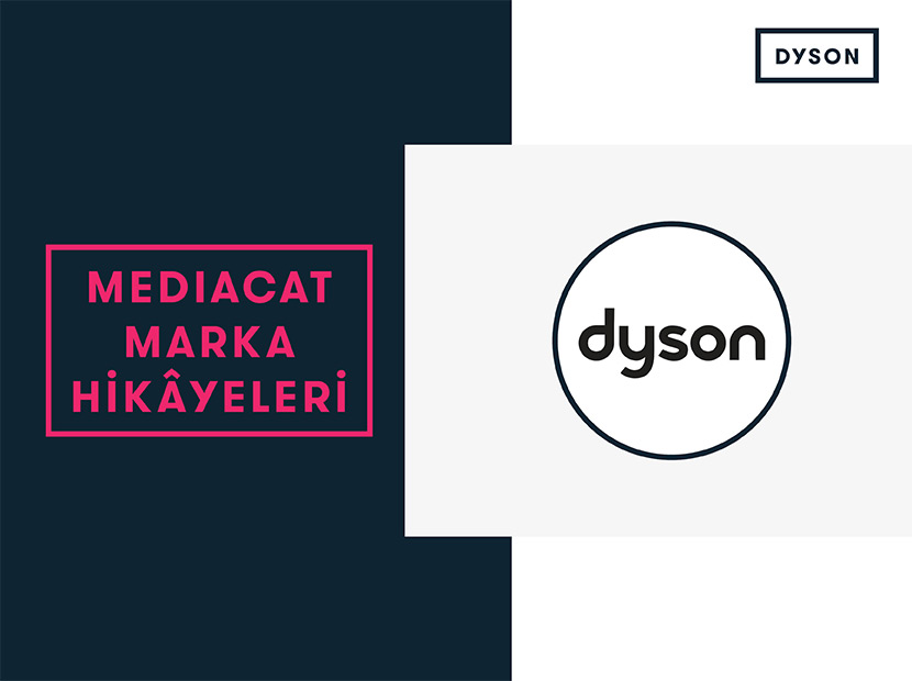 Marka Hikâyeleri: Dyson