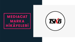 Marka Hikâyeleri: TSKB