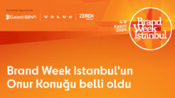 Brand Week Istanbul’un onur konuğu belli oldu