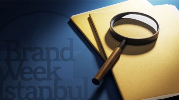 Brand Week Istanbul 2025: Markaların geleceğini şekillendiren araştırma ve raporlar