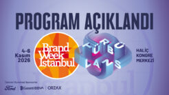 Brand Week Istanbul programı belli oldu