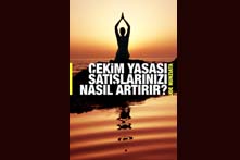 Çekim Yasası Satışlarınızı Nasıl Artırır?