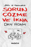 ŞEKİL VE RESİMLERLE SORUN ÇÖZME VE İKNA