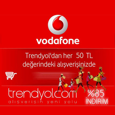 VODAFONE-TRENDYOL İŞBİRLİĞİ